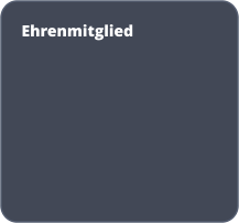 Ehrenmitglied